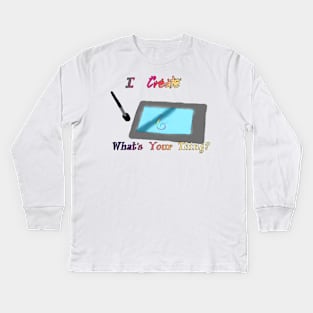 I Create-Digital Kids Long Sleeve T-Shirt